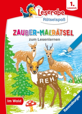 Leserabe Rätselspaß Zauber-Malrätsel zum Lesenlernen: Im Wald (1. Lesestufe)