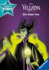 Disney Villains: Die böse Fee - Lesen lernen mit den Leselernstars - Erstlesebuch - Kinder ab 6 Jahren - Lesen üben 1. K