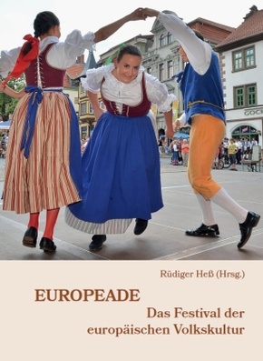 Europeade - Das Festival der europäischen Volkskultur