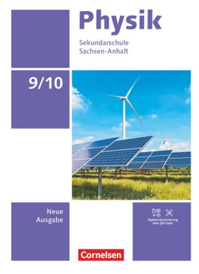 Physik - Neue Ausgabe - Sachsen-Anhalt 2022 - 9./10. Schuljahr