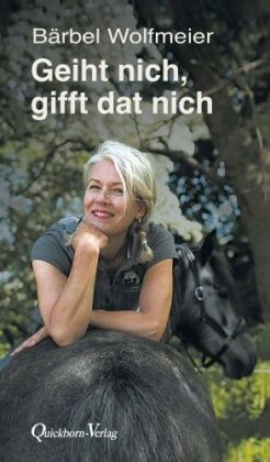 Geiht nich, gifft dat nich