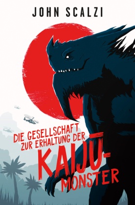 Die Gesellschaft zur Erhaltung der Kaiju-Monster