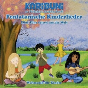 Pentatonische Lieder für Kinder aus aller Welt, 1 Audio-CD