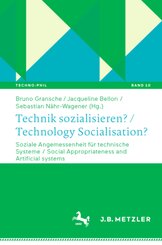 Technik sozialisieren? / Technology Socialisation?