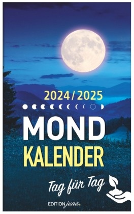 Mondkalender 2024 Tag für Tag