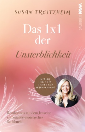 Das 1x1 der Unsterblichkeit