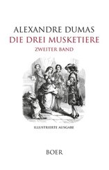 Die drei Musketiere Band 2