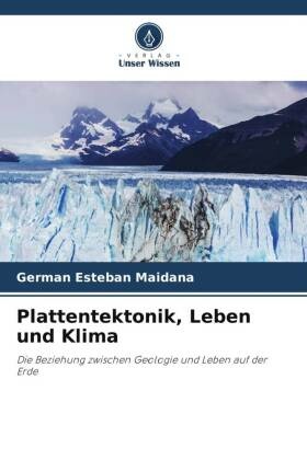 Plattentektonik, Leben und Klima