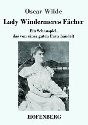 Lady Windermeres F&auml;cher