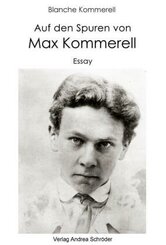 Auf den Spuren von Max Kommerell