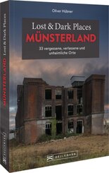 Lost & Dark Places Münsterland