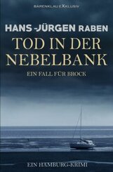 Tod in der Nebelbank - Ein Fall für Brock: Ein Hamburg-Krimi