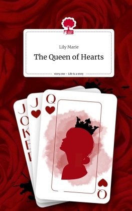 The Queen of Hearts. Life is a Story - story.one