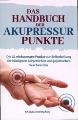 Das Handbuch der Akupressur-Punkte