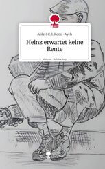 Heinz erwartet keine Rente. Life is a Story - story.one