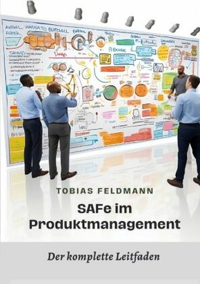 SAFe  im Produktmanagement