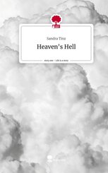 Heaven's Hell. Life is a Story - story.one