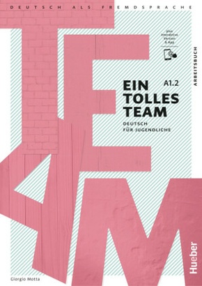 Ein tolles Team A1.2, m. 1 Buch, m. 1 Beilage