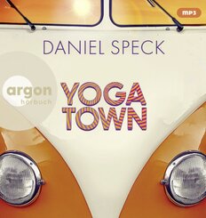 Yoga Town, 2 Audio-CD, 2 MP3