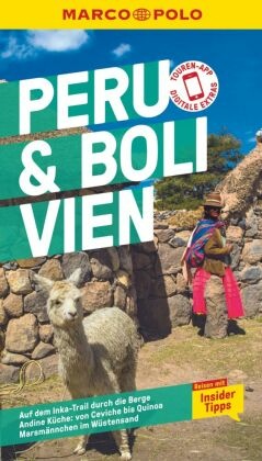 MARCO POLO Reiseführer Peru & Bolivien