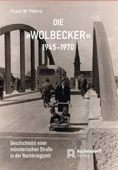 Die "Wolbecker" 1945-1970