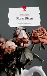 Floras Blüten. Life is a Story - story.one