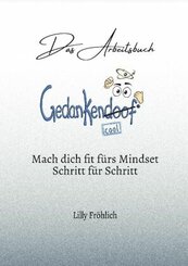 Gedankendoof - Das Arbeitsbuch