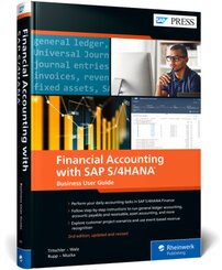 Financial Accounting with SAP S/4HANA: Business User Guide