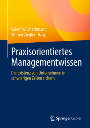 Praxisorientiertes Managementwissen