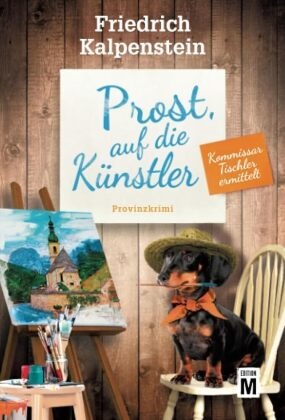 Prost, auf die Künstler