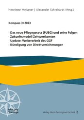 Das neue Pflegegesetz (PUEG) und seine Folgen, Zukunftsmodell Zeitwertkonten, Update: Weiterarbeit des GGF, Kündigung vo