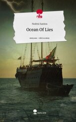 Ocean Of Lies. Life is a Story - story.one