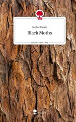 Black Moths. Life is a Story - story.one