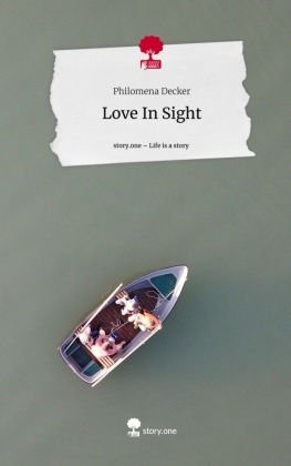 Love In Sight. Life is a Story - story.one