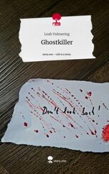Ghostkiller. Life is a Story - story.one