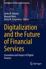 Digitalization and the Future of Financial Services