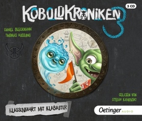 KoboldKroniken 3. Klassenfahrt mit Klabauter, 3 Audio-CD