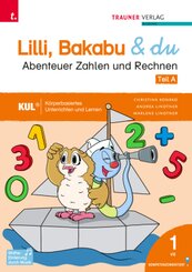 Lilli, Bakabu & du - Abenteuer Zahlen und Rechnen 1 (2 Bände)