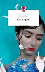 Der Angler. Life is a Story - story.one