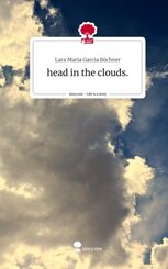 head in the clouds.. Life is a Story - story.one