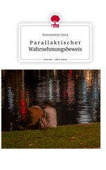 P a r a l l a k t i s c h e r  Wahrnehmungsbeweis. Life is a Story - story.one