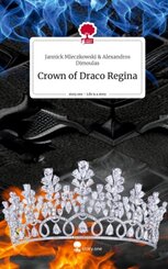 Crown of Draco Regina. Life is a Story - story.one