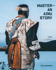 Master - An Ainu Story