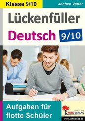 Lückenfüller Deutsch / Klasse 9/10