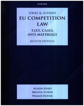 Jones & Sufrin's EU Competition Law