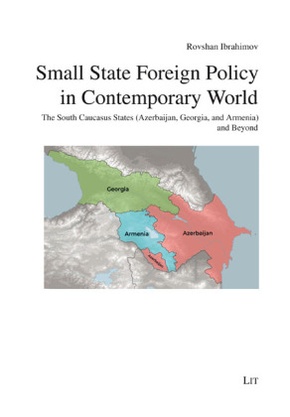 Small State Foreign Policy in Contemporary World