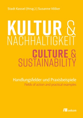 Kultur und Nachhaltigkeit