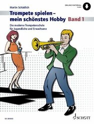 Trompete spielen - mein schönstes Hobby