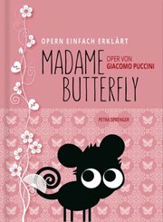 Madame Butterfly - Oper von Giacomo Puccini