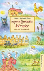 Sagen & Geschichten aus Münster und dem Münsterland